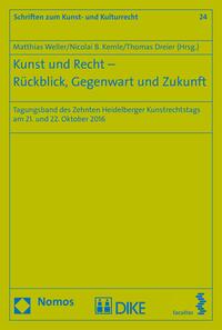 Kunst und Recht - Rückblick, Gegenwart und Zukunft