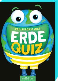 Das superstarke Erde-Quiz