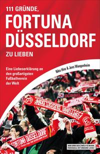 111 Gründe, Fortuna Düsseldorf zu lieben