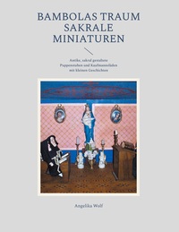 Bambolas Traum Sakrale Miniaturen