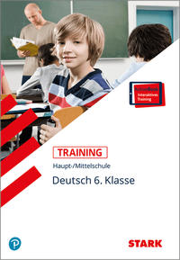 STARK Training Haupt-/Mittelschule - Deutsch 6. Klasse