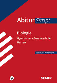 STARK AbiturSkript - Biologie - Hessen