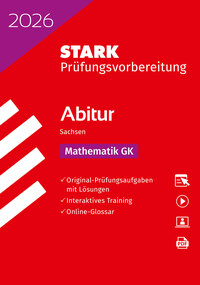 STARK Mathematik GK - Abitur 2026 Sachsen - Prüfungsvorbereitung