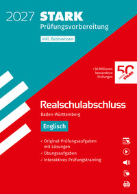 STARK Englisch - Realschulabschluss 2027 BW - Prüfungsvorbereitung inkl. Basistraining und Lösungen