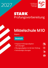STARK Deutsch 10. Klasse - M10 Mittelschule 2027 Bayern - Prüfungsvorbereitung