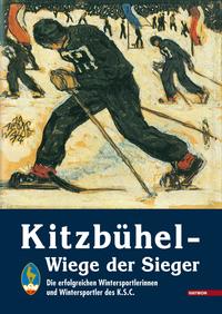 Kitzbühel - Wiege der Sieger