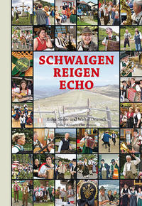 Schwaigen Reigen Echo