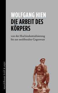 Die Arbeit des Körpers