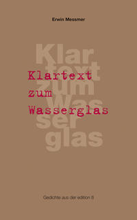 Klartext im Wasserglas