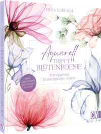 Aquarell trifft Blütenpoesie