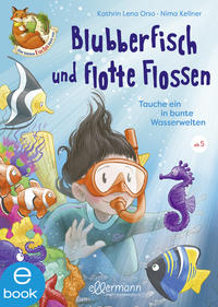Der kleine Fuchs liest vor. Blubberfisch und flotte Flossen