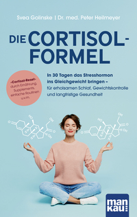 Der Cortisol-Code