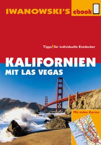 Kalifornien mit Las Vegas - Reiseführer von Iwanowski