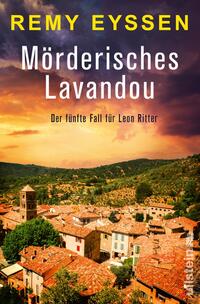 Mörderisches Lavandou (Ein-Leon-Ritter-Krimi 5)