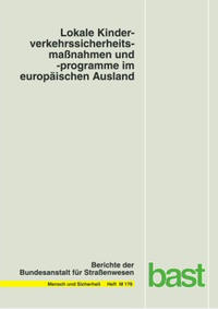 Lokale Kinderverkehrssicherheitsmassnahmen und -programme im europäischen Ausland