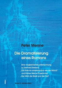 Die Dramatisierung eines Romans