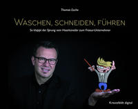 Waschen, schneiden, führen