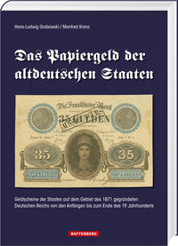 Das Papiergeld der altdeutschen Staaten