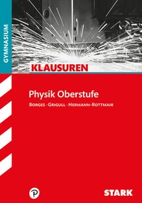 STARK Physik Oberstufe - Klausuren Gymnasium