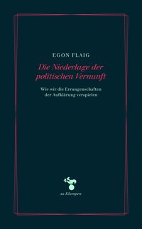 Die Niederlage der politischen Vernunft
