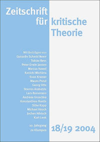 Zeitschrift für kritische Theorie / Zeitschrift für kritische Theorie, Heft 18/19 (2004)