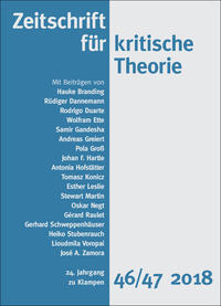 Zeitschrift für kritische Theorie / Zeitschrift für kritische Theorie, Heft 46/47 (2018)