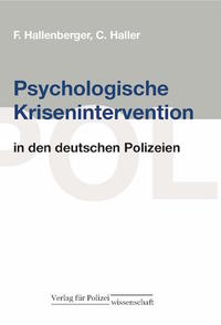 Psychologische Krisenintervention in den deutschen Polizeien