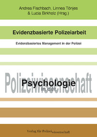 Evidenzbasierte Polizeiarbeit