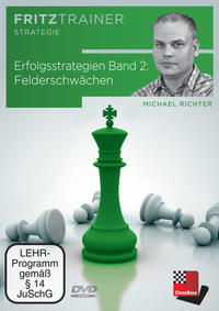 Erfolgsstrategien Band 2: Felderschwächen