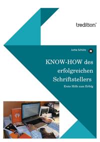 KNOW-HOW des erfolgreichen Schriftstellers