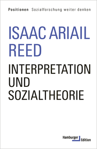 Interpretation und Sozialtheorie