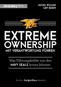 Extreme Ownership - mit Verantwortung führen