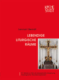 Lebendige liturgische Räume
