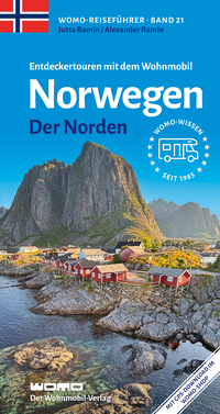 Entdeckertouren mit dem Wohnmobil Norwegen Der Norden