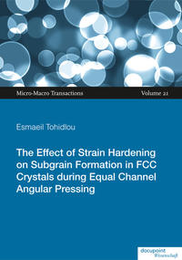 The Effect of Strain Hardening  on Subgrain Formation in FCC Crystals during Equal Channel Angular Pressing