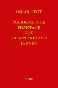 Werkausgabe Bd. 2 / Soziologische Phantasie und exemplarisches Lernen