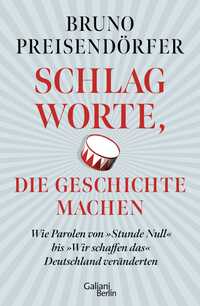 Schlagworte, die Geschichte machen