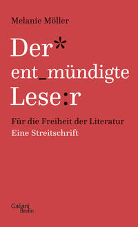 Der* ent_mündigte Lese:r