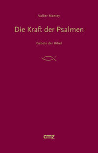 Die Kraft der Psalmen
