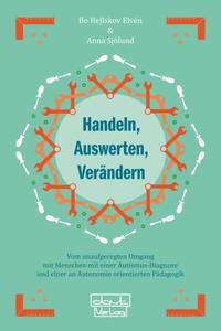 Handeln, Auswerten, Verändern