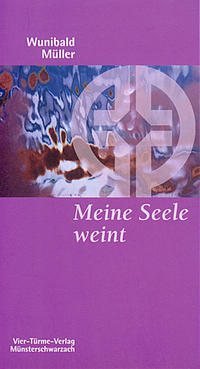 Meine Seele weint