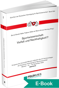 Sportwissenschaft: Vielfalt und Nachhaltigkeit!?