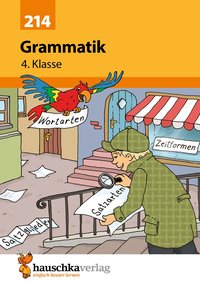 Deutsch 4. Klasse Übungsheft - Grammatik