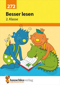 Deutsch 2. Klasse Übungsheft - Besser lesen