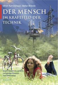 Der Mensch im Kraftfeld der Technik