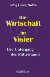 Die Wirtschaft im Visier