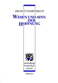Wesen und Sinn der Hoffnung