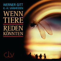 Wenn Tiere reden könnten ...
