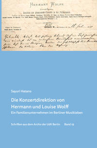 Die Konzertdirektion von Hermann und Louise Wolff