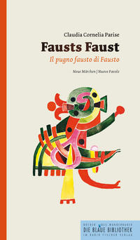 Fausts Faust. Il pugno fausto di Fausto